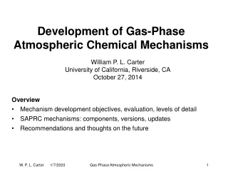 Development of Gas-Phase Atmospheric Chemical Mechanisms