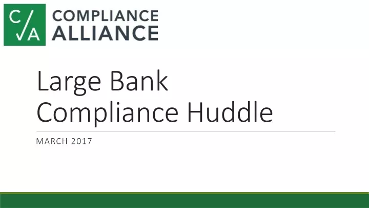 large bank compliance huddle