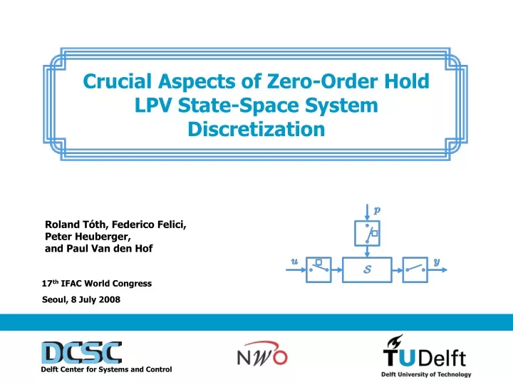 crucial aspects of zero order hold lpv state space system discretization