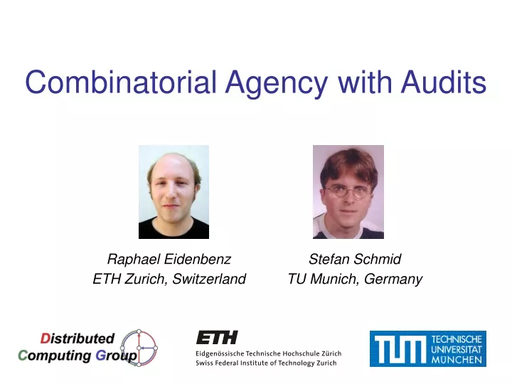 combinatorial agency with audits