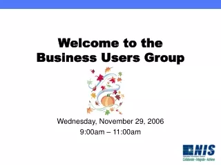 Welcome to the Business Users Group