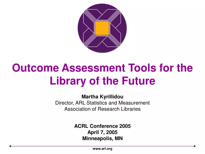 outcome assessment tools for the library of the future