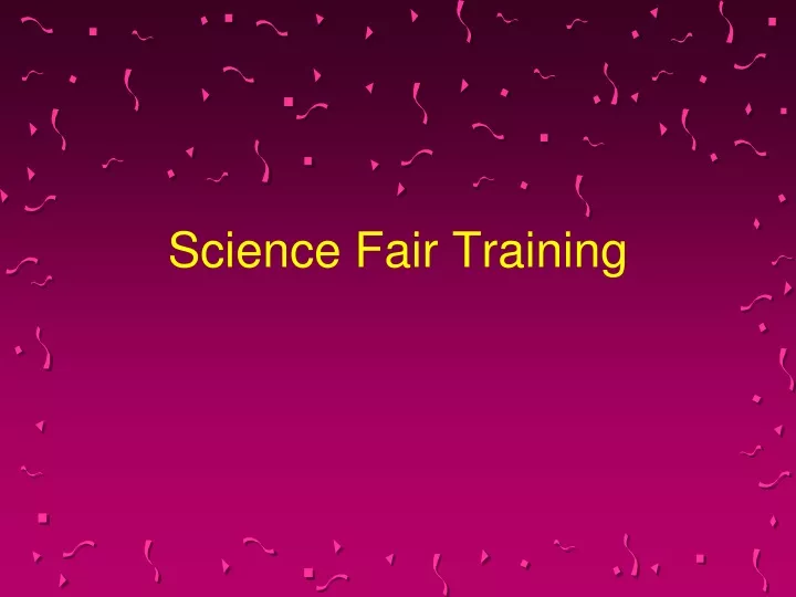 science fair training