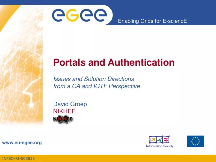 portals and authentication issues and solution directions from a ca and igtf perspective