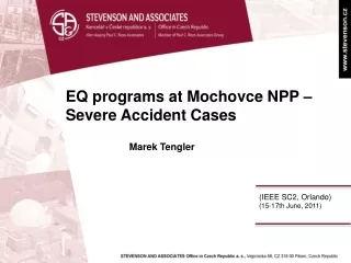 EQ programs at Mochovce NPP – Severe Accident Cases