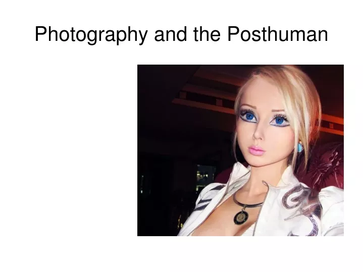 photography and the posthuman