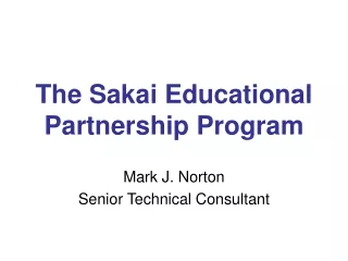 The Sakai Educational Partnership Program