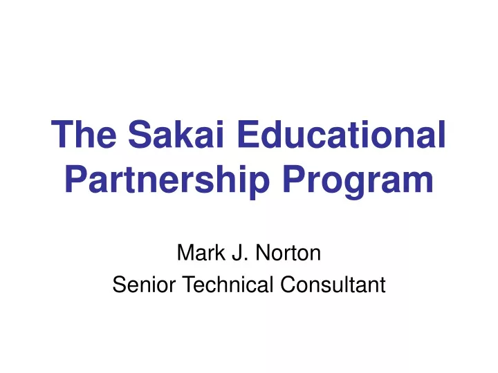 the sakai educational partnership program