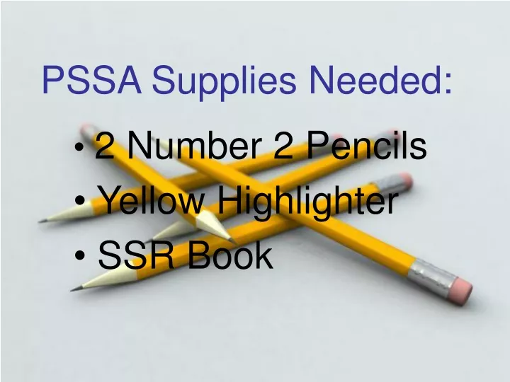 pssa supplies needed