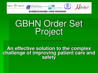 GBHN Order Set Project