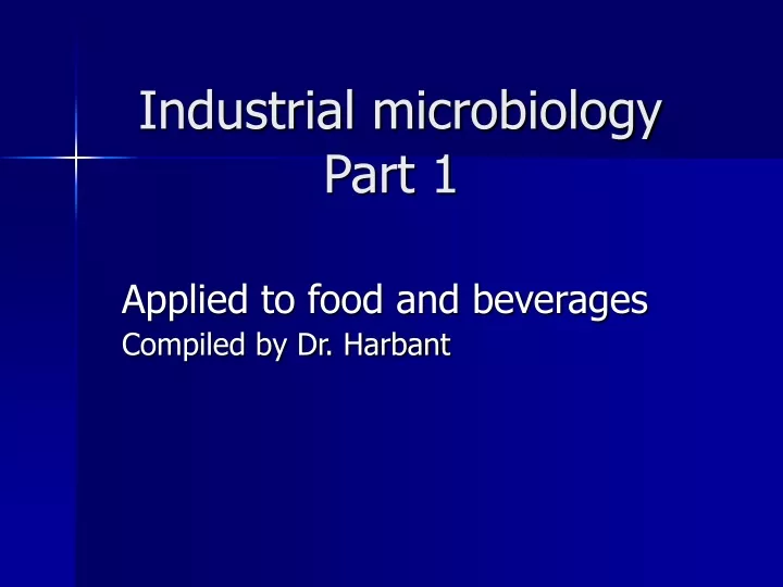 industrial microbiology part 1