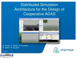 Distributed Simulation Architecture for the Design of Cooperative ADAS