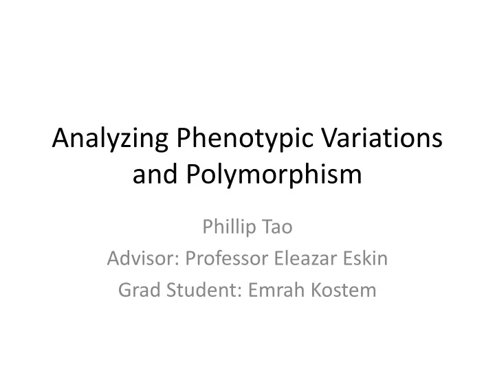 analyzing phenotypic variations and polymorphism