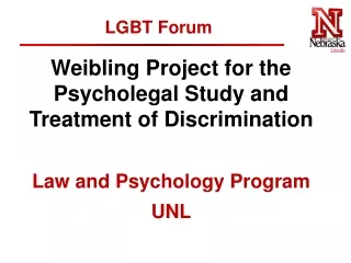 Weibling Project for the Psycholegal Study and Treatment of Discrimination