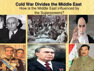 Cold War Divides the  Middle East