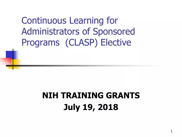 continuous learning for administrators of sponsored programs clasp elective