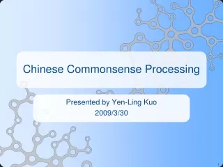 Chinese Commonsense Processing