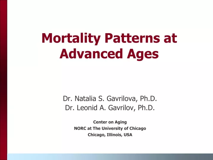 mortality patterns at advanced ages