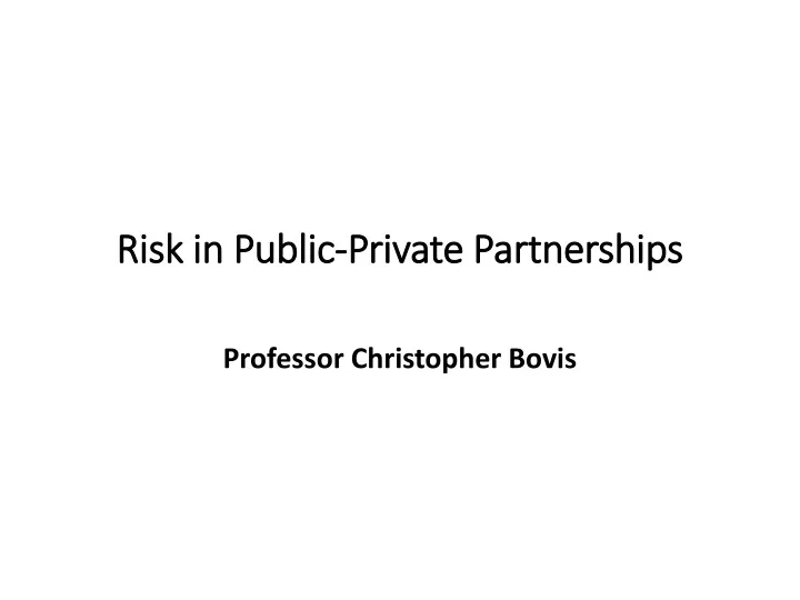 risk in public private partnerships