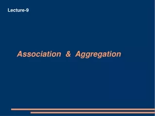 Association  &amp;  Aggregation