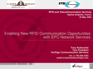 Enabling New RFID Communication Opportunities with EPC Network Services