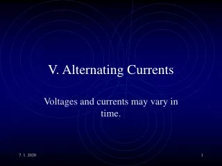 V. Alternating Currents