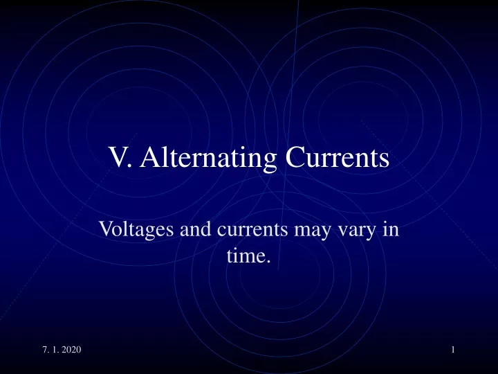 v alternating currents