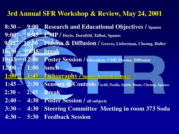 3rd annual sfr workshop review may 24 2001