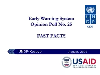 Early Warning System  Opinion Poll No. 25 FAST FACTS