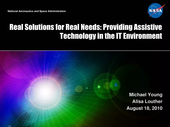 real solutions for real needs providing assistive technology in the it environment