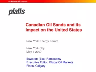 Canadian Oil Sands and its impact on the United States