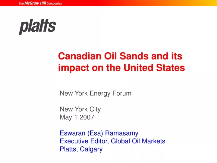 canadian oil sands and its impact on the united states