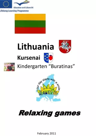 Lithuania Kursenai  Kindergarten “Buratinas”