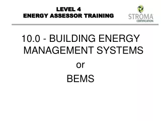 LEVEL 4  ENERGY ASSESSOR TRAINING