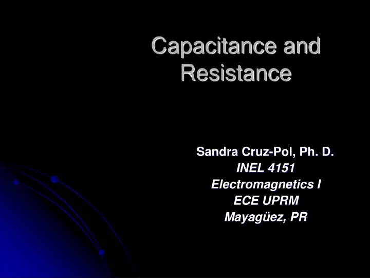 capacitance and resistance