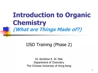 Introduction to Organic Chemistry  (What are Things Made of?)