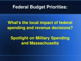 Federal Budget Priorities: