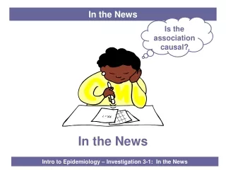Intro to Epidemiology – Investigation 3-1:  In the News