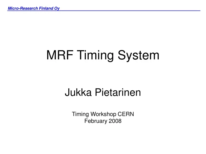 mrf timing system