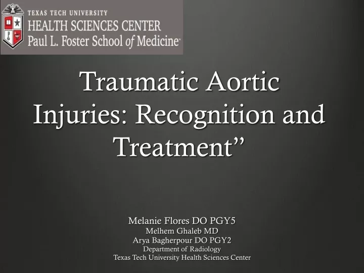 traumatic aortic injuries recognition and treatment