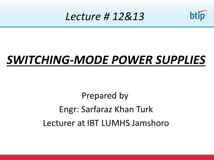 lecture 12 13 switching mode power supplies