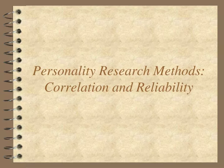 personality research methods correlation and reliability