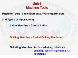 Unit 4 Machine Tools