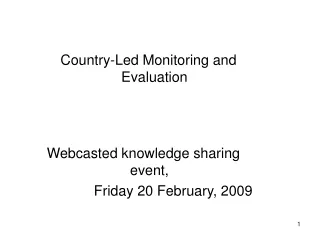 Webcasted knowledge sharing event,  Friday 20 February, 2009