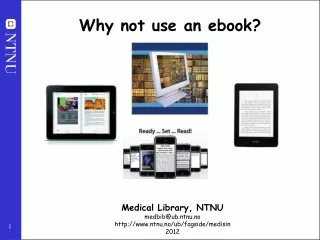 Why not use an ebook?