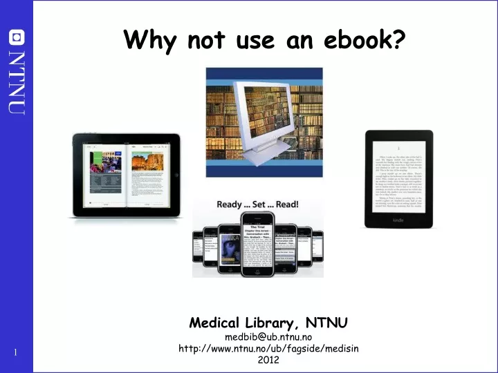 why not use an ebook