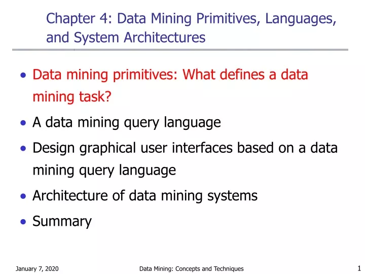 chapter 4 data mining primitives languages and system architectures
