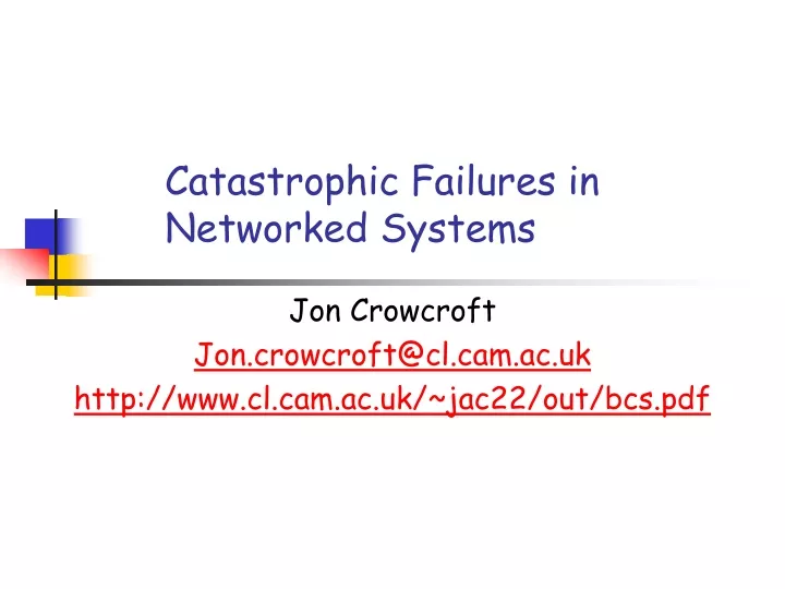 catastrophic failures in networked systems