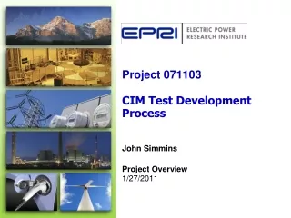 Project 071103  CIM Test Development Process
