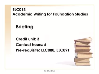 ELC093 Academic Writing for Foundation Studies